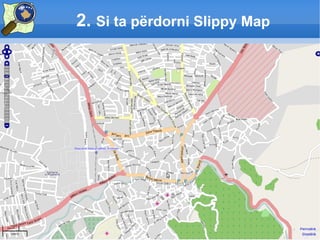 <ul>1. Pse ta përdorim OpenStreetMap? </ul>