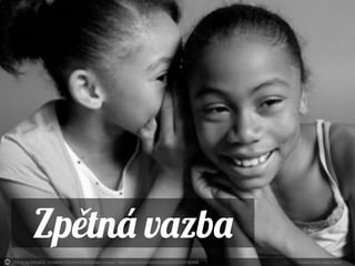 Photo by "The Wanderer's Eye Photography" - Creative Commons Attribution-NonCommercial-ShareAlike License https://www.flickr.com/photos/8997331@N04 Created with Haiku Deck
#4 Komunikace s médii
 