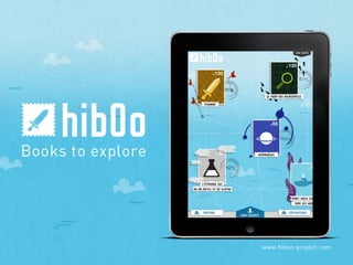 Présentation - Hiboo, des livres à explorer