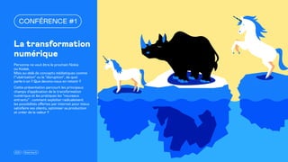 La transformation
numérique
Personne ne veut être le prochain Nokia
ou Kodak.
Mais au-delà de concepts médiatiques comme
l'"ubérisation" ou la “disruption”, de quoi
parle-t-on ? Que devons-nous en retenir ?
Cette présentation parcourt les principaux
champs d'application de la transformation
numérique et les pratiques les "nouveaux
entrants" : comment exploiter radicalement
les possibilités offertes par internet pour mieux
satisfaire ses clients, optimiser sa production
et créer de la valeur ?
2021 15marches.fr
CONFÉRENCE #1
 