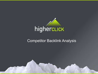 Competitor Backlink Analysis
 