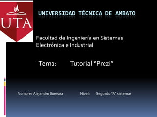 UNIVERSIDAD TÉCNICA DE AMBATO



          Facultad de Ingeniería en Sistemas
          Electrónica e Industrial


       ...