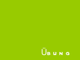 Übung 