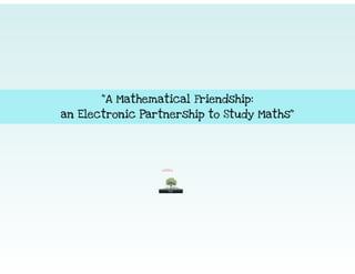  INDUCAS Prezi mathematical friendship CANNELLI
