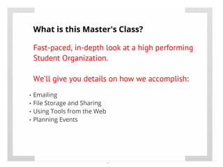 Red & White Student Organization - CASE ASAP Organizational Master's Class