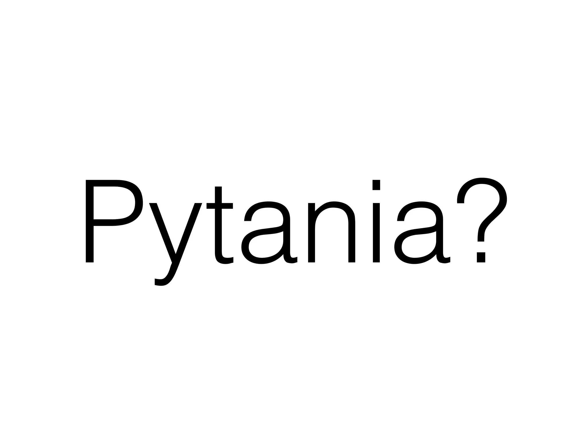 Pytania?
 