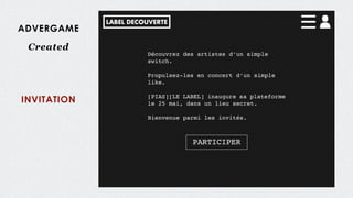 ADVERGAME
Created
INVITATION
 