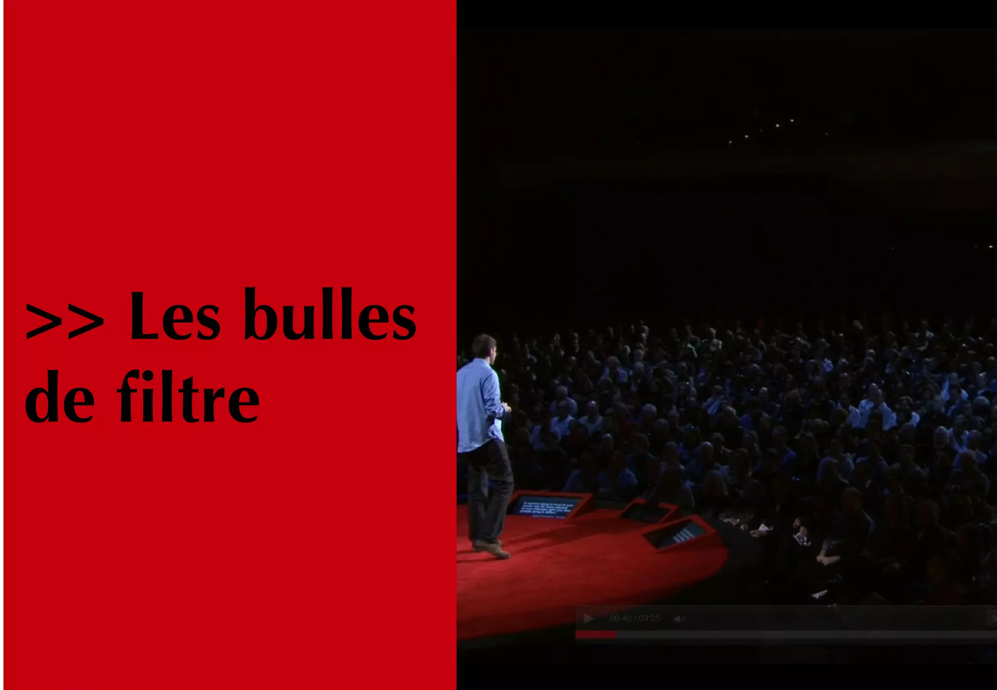 >> Les bulles
de filtre
 