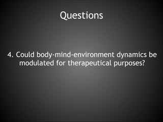 Body-Mind-Environment Dynamics | PDF