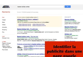Identifier la
publicité dans une
 