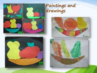 Paintings and 
drawings 
 