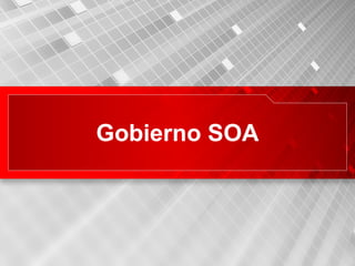 Gobierno SOA 
