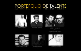 Thierry Marx

Jean-Paul Goude

Philippe Starck

Pierre Hermé

André Saraiva
&
Lionel Bensemoun

Thierry Costes

 