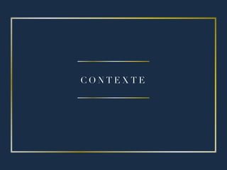 C O N T E X T E 

 