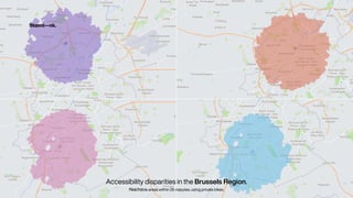 Accessibility disparities in the Brussels Region.


Reachable areas within 25-minutes, using private bikes.
 