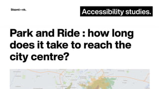 Access
i
b
i
l
i
ty stud
i
es
.
 