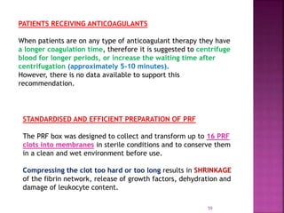PLATELET RICH FIBRIN - ROLE IN PERIODONTICS | PPTX