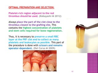PLATELET RICH FIBRIN - ROLE IN PERIODONTICS | PPTX