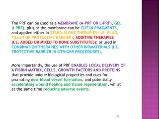 PLATELET RICH FIBRIN - ROLE IN PERIODONTICS | PPTX