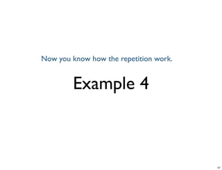 Example 4
Tuesday, June 25, 13
 