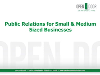 Public Relations for Small & Medium Sized Businesses 