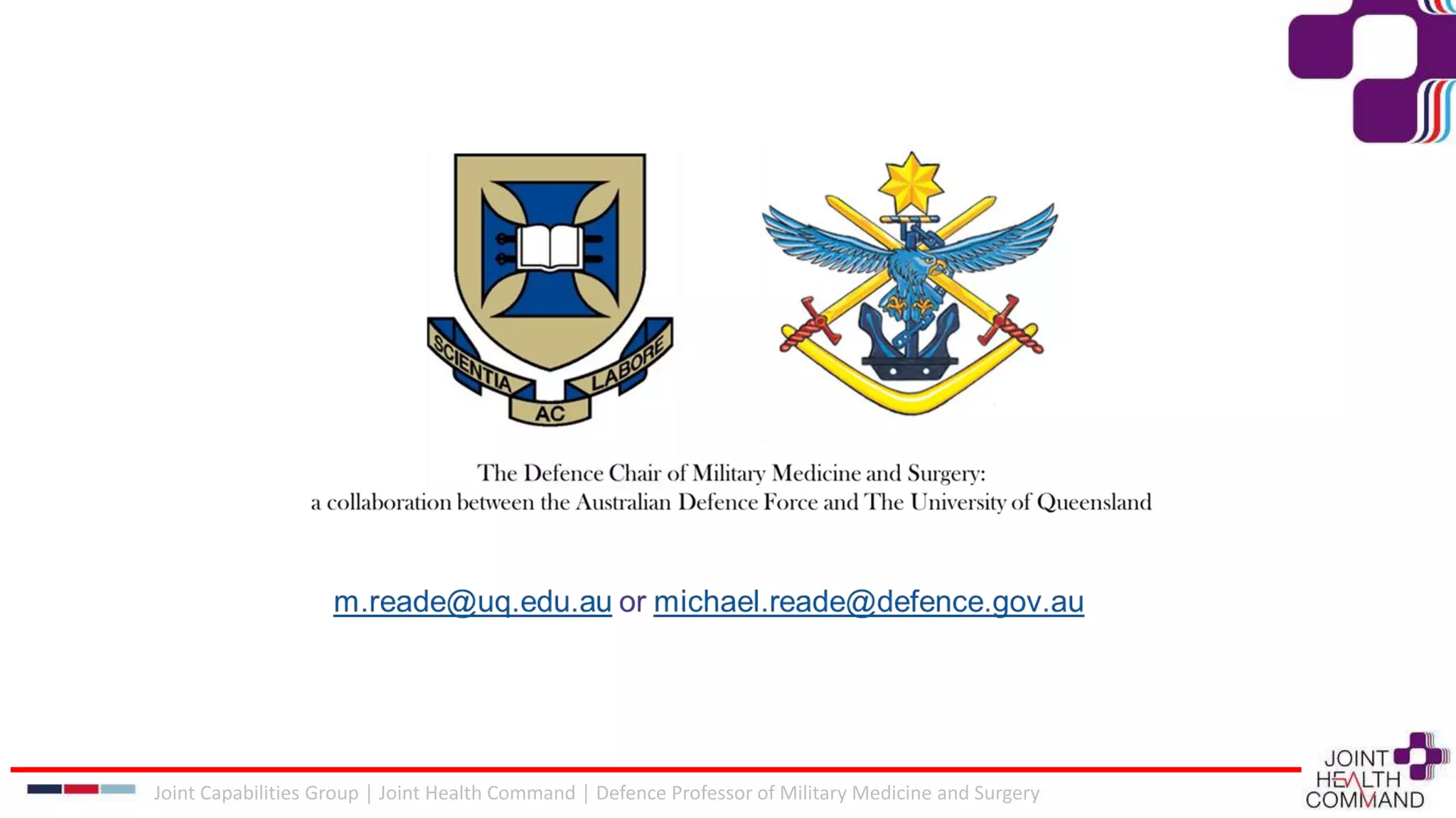 Joint Capabilities Group │ Joint Health Command │ Defence Professor of Military Medicine and Surgery
 