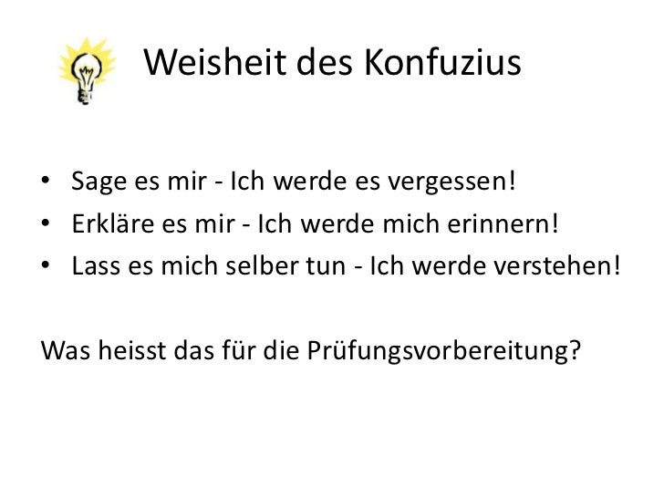 Zeige Es Mir Und Ich Werde Es Vergessen Prüfungsvorbereitung