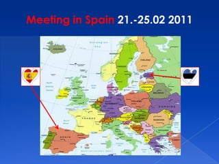 Meeting in Spain 21.-25.02 2011
 