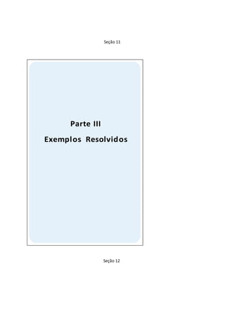 Seção 11
Seção 12
 