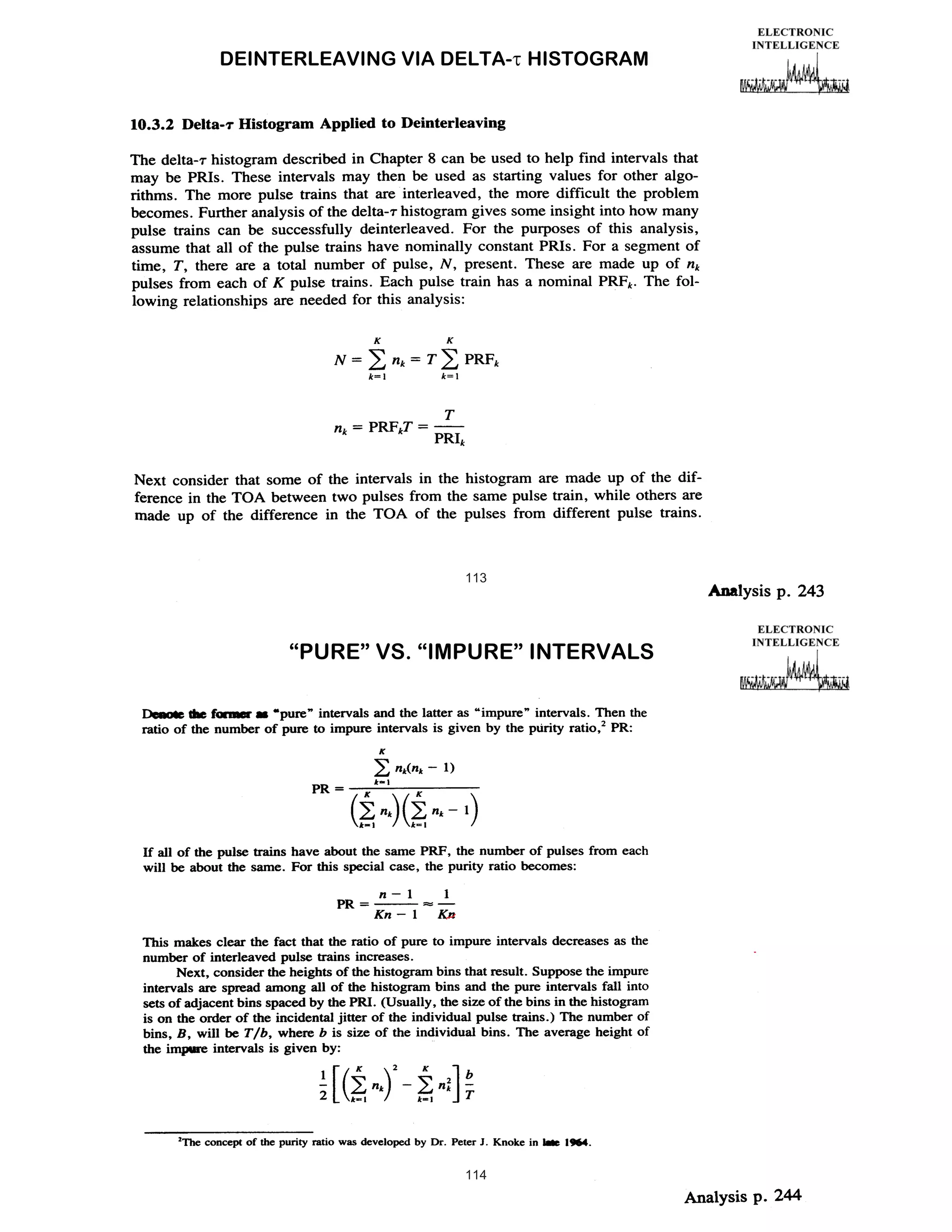 DEINTERLEAVING VIA DELTA- HISTOGRAM

113

“PURE” VS. “IMPURE” INTERVALS

114

 