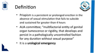 Subside Def priapism arry_051428.pptx presentation and it's management | PPTX