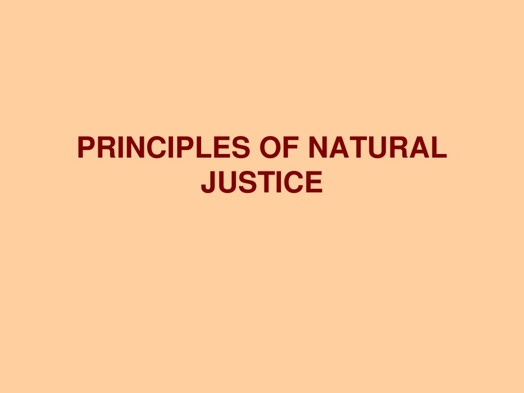 Principle of natural justice