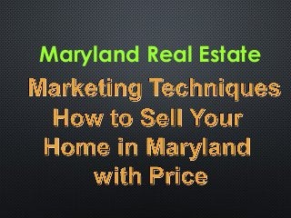 Maryland Real Estate
 