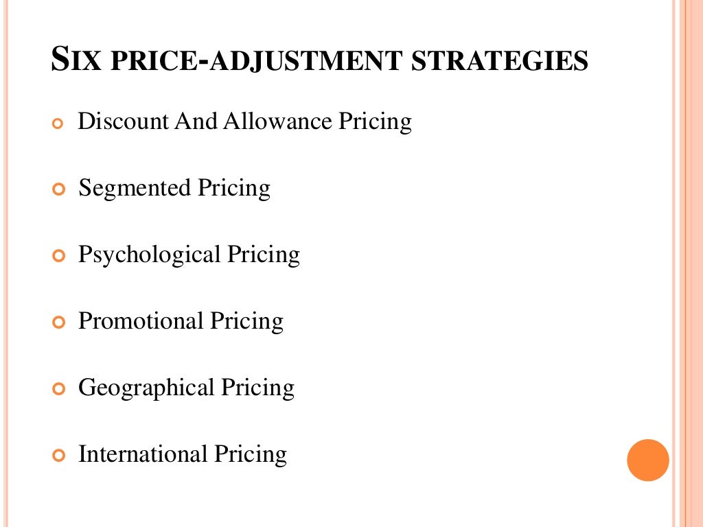 Price adjustment strategies