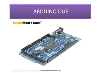 Price of Arduino Due by ROBOMART | PPT