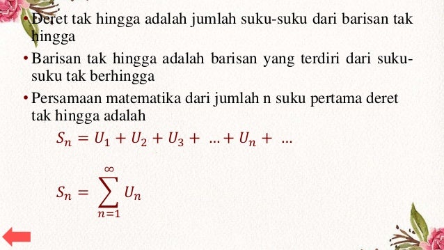 Barisan dan Deret (Aritmatika, Geometri, Tak hingga