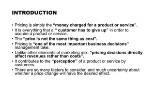 PRICING DECISIONS & FACTORS INFLUENCING PRICING DECISIONS
