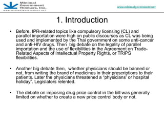 Property Right and Pricing Left, Cheaper Medicines Law