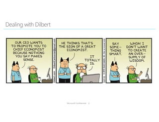 Microsoft Confidential 6
 