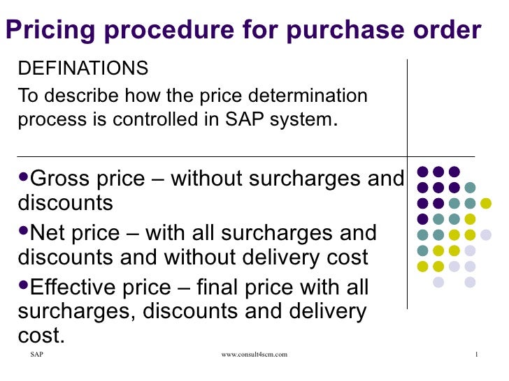 Pricing Procedure For Purchase Order
