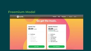 Freemium Model
 