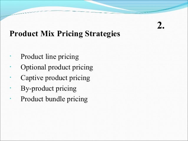 pricing strategy of a product