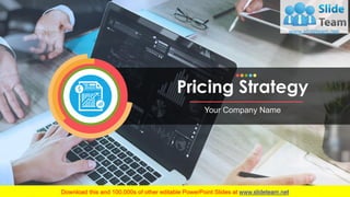 Pricing Strategy
Your Company Name
 