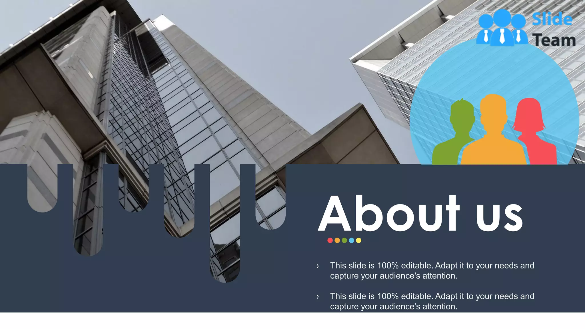 24
About us
› This slide is 100% editable. Adapt it to your needs and
capture your audience's attention.
› This slide is 100% editable. Adapt it to your needs and
capture your audience's attention.
 