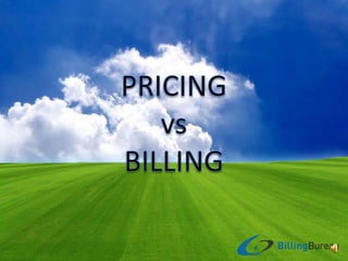 Pricing vs billing