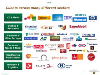 Pool of experienced freelancersHistory & Size Serving clients based in Europe, Middle East and Africa