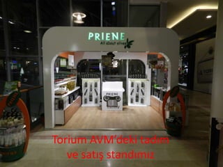 Torium AVM’deki tadım 
ve satış standımız 
 