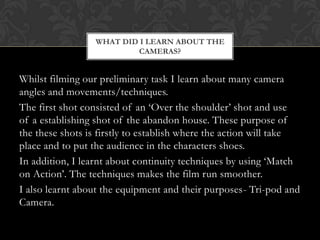 Priliminary evaluation | PPTX | Video Production | Content Production