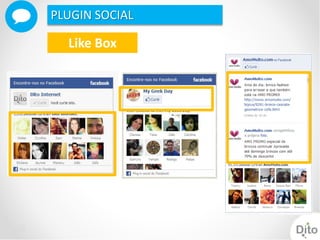 PLUGIN SOCIAL

  Like Box
 