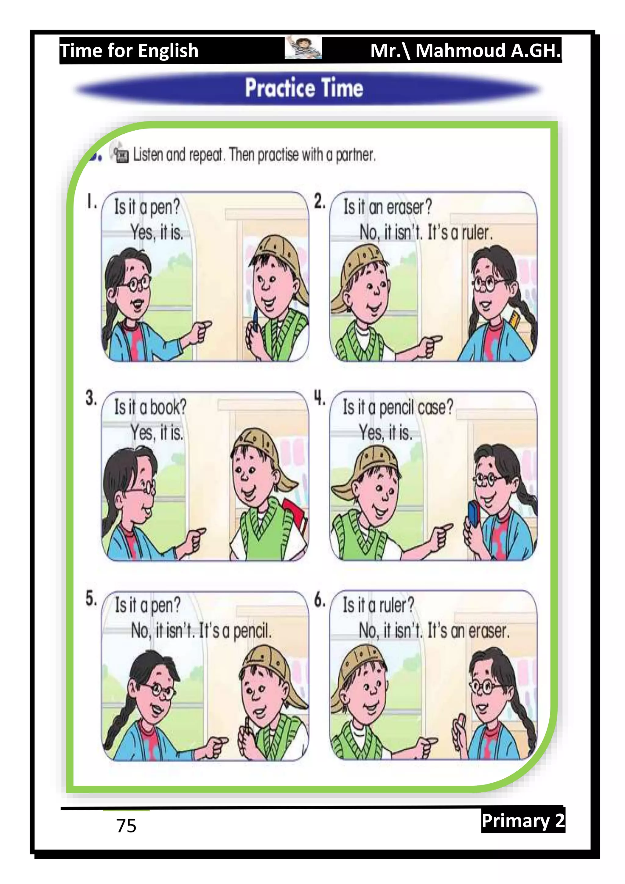 Time for English Mr. Mahmoud A.GH.
Primary 275
 